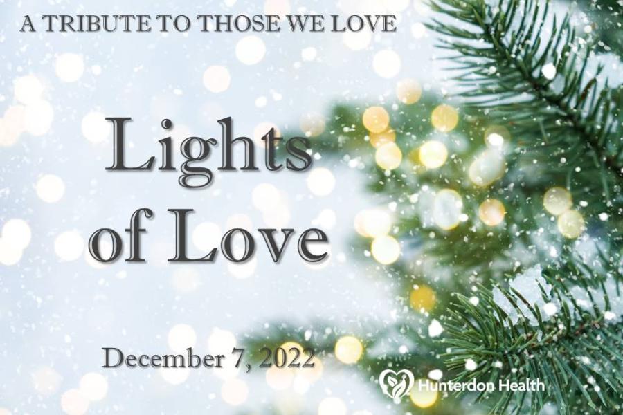 2022 Annual Lights of Love Ceremony Hunterdon